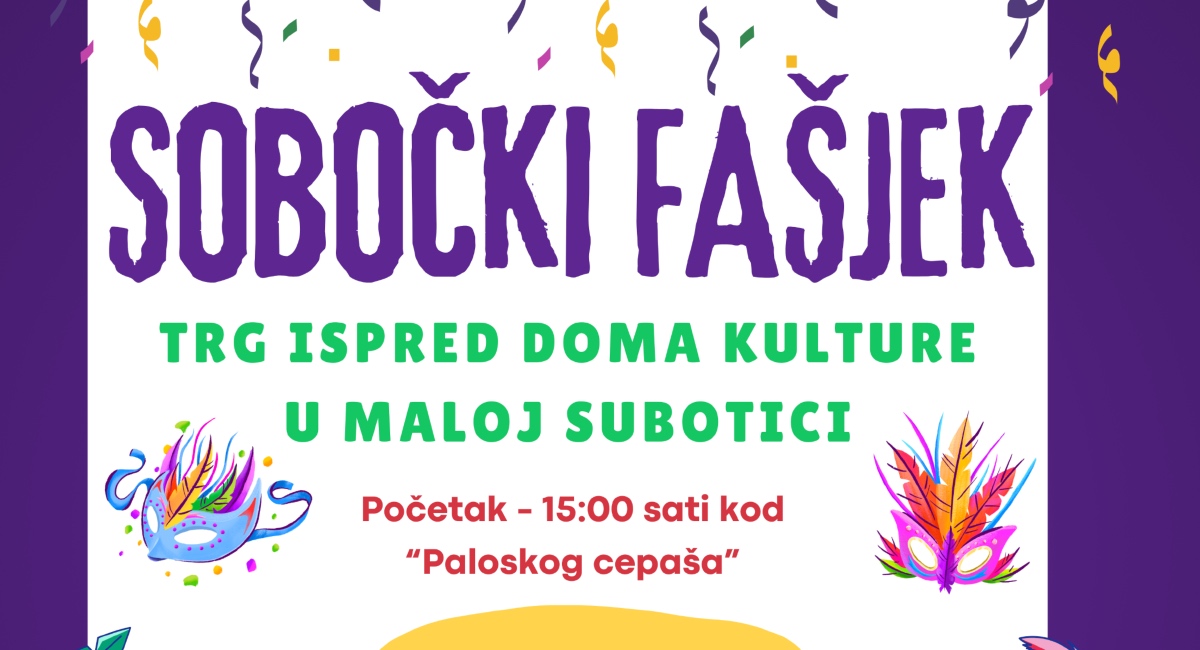 Pozivamo Vas Na Manifestaciju SOBO KI FA JEK 2024 Medjimurski Hr   Glavna Fasjek 